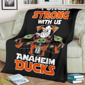Anaheim Ducks Baby Yoda Fleece Blanket The Force Is Strong With Us Blanket Product Photo 3