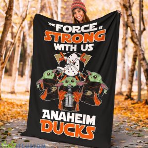 Anaheim Ducks Baby Yoda Fleece Blanket The Force Is Strong With Us Blanket Product Photo 5