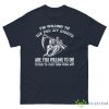 God Of Death With Gun, I'm Willing To Die For My Rights Shirt - G500 Men’s Classic Tee-1