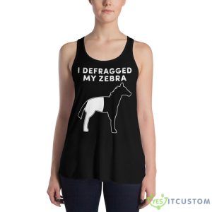 I Defragged My Zebra Black & White Horse Shirt - Women's Flowy Racerback Tank