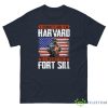 I Didn’T Go To Harvard I Went To Fort Sill Veteran Shirt - G500 Men’s Classic Tee-1