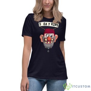 I Eat Kids Shirt Gravity Meme Shirt 19 I Eat Kids Shirt Gravity Meme Shirt - Women's Relaxed Short Sleeve Jersey Tee