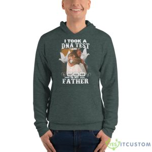 I Took A DNA Test And God Is My Father Shirt - Unisex Fleece Pullover Hoodie-1