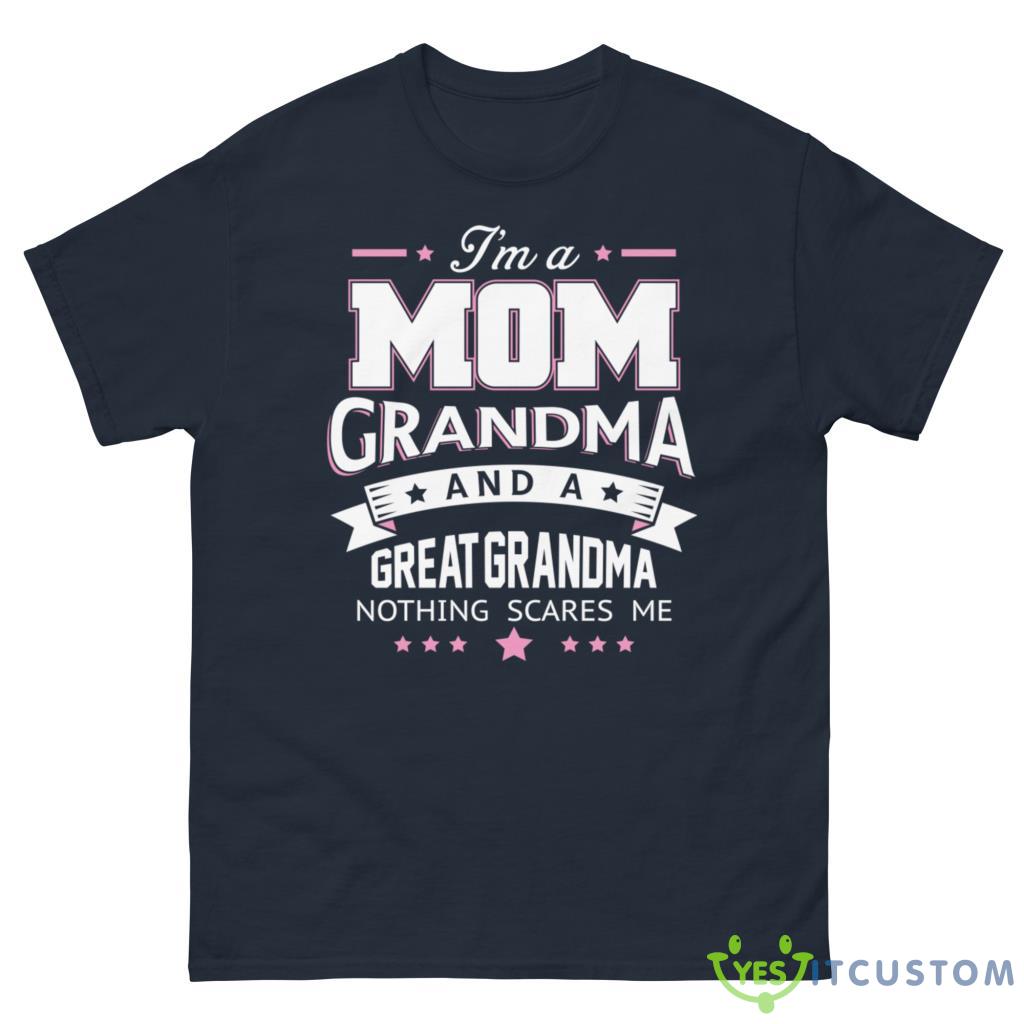 I'm Mom Grandma and Great Grandma Shirt 10 im mom grandma and great grandma shirt