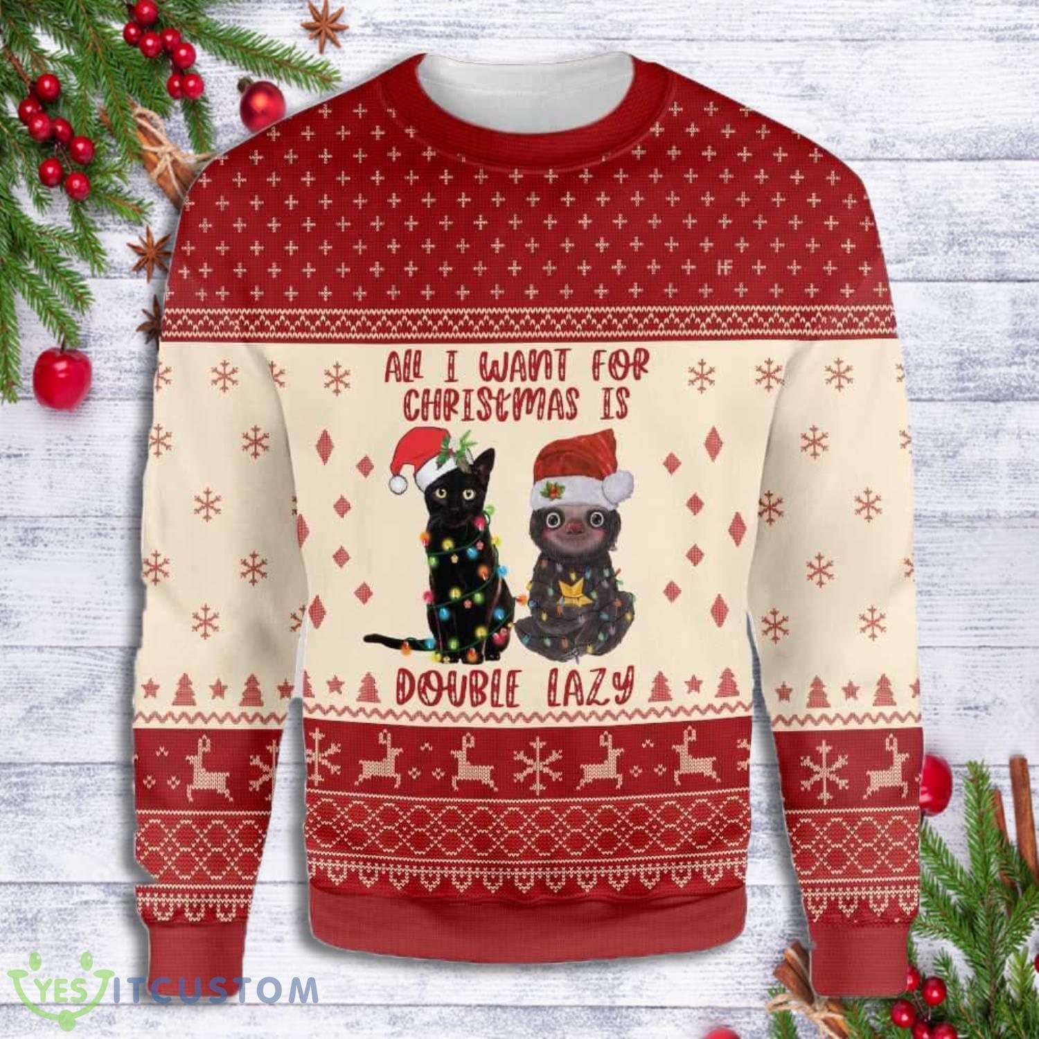 All I Want For Christmas Is Double Lazy Cat Sloth Lovely Ugly Christmas Sweater 3 All I Want For Christmas Is Double Lazy Cat Sloth Lovely Ugly Christmas Sweater Product Photo 1