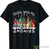 Chillin With My Gnomies Funny Gnome Christmas Pamajas Family Shirt Product Photo 1