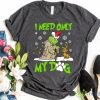 Santa Grinch and Max Dog I Need Only My Dog Christmas Shirt Product Photo 1