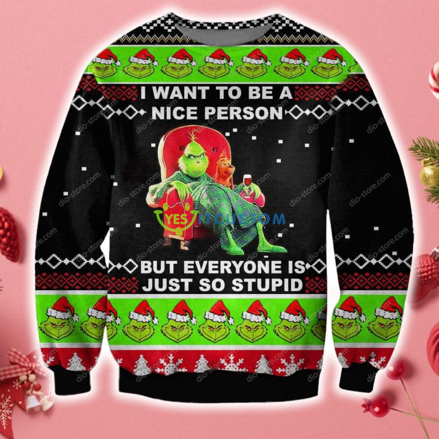 The Grinch I Want To Be A Nice Person 3D Christmas Knitting Pattern Ugly Sweater Sweatshirt 2 The Grinch I Want To Be A Nice Person 3D Christmas Knitting Pattern Ugly Sweater Sweatshirt Product Photo 1