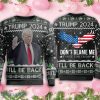 Trump 2024 Ill Be Back Dont All Over Print 3D Ugly Christmas Sweater Product Photo 1