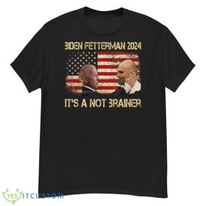 Biden Fetterman 2024 It's a No Brainer Political Shirt - G500 Men’s Classic T-Shirt