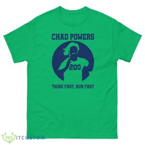 Chad Powers Think Fast Run Fast 200 T-Shirt 12 Chad Powers Think Fast Run Fast 200 T-Shirt - Unisex Classic T-Shirt