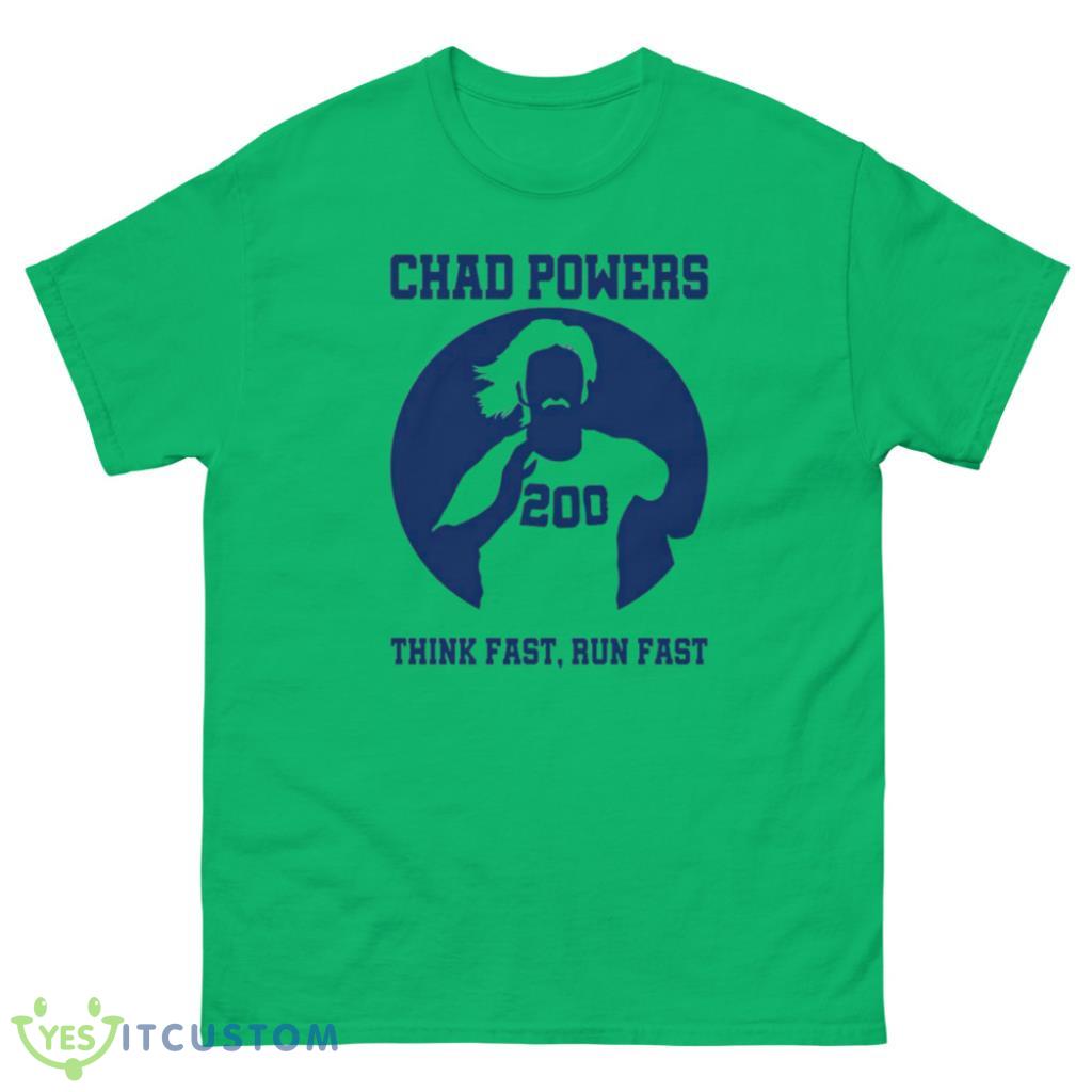 Chad Powers Think Fast Run Fast 200 T-Shirt 5 Chad Powers Think Fast Run Fast 200 T-Shirt - Unisex Classic T-Shirt