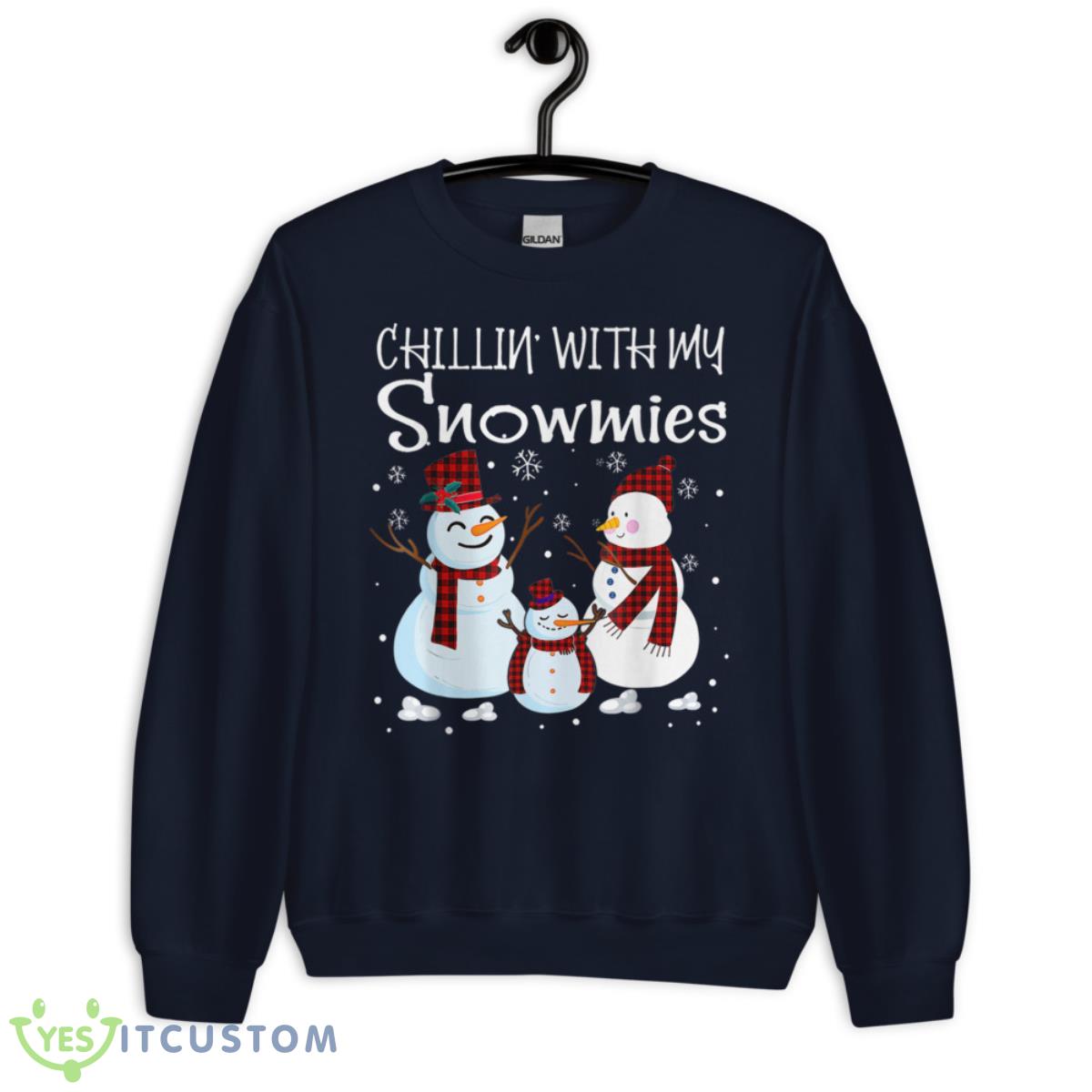 Chillin With My Snowmies Family Pajamas Snowman Christmas Shirt 5 Chillin With My Snowmies Family Pajamas Snowman Christmas Shirt - Unisex Crewneck Sweatshirt-1
