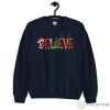 Christmas Believe Santa Hat Elf Sweatshirt - G185 Unisex Heavy Blend Crewneck Sweatshirt-1