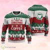Coffee All I Want For Christmas Ugly Christmas Sweater Product Photo 1