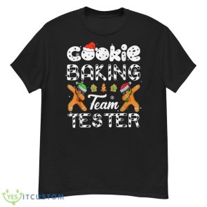 Cookie Baking Team Tester Christmas Family Gingerbread Shirt - G500 Men’s Classic T-Shirt