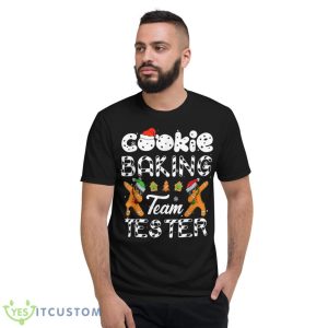 Cookie Baking Team Tester Christmas Family Gingerbread Shirt - Short Sleeve T-Shirt