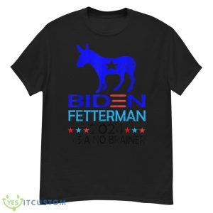 Funny Biden Fetterman 2024 It's a No Brainer Shirt - G500 Men’s Classic T-Shirt