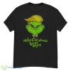 Grinch Donald Trump Make Christmas Great Again Shirts - G500 Men’s Classic T-Shirt