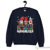 Hanging With My Preschool Gnomies Teacher Funny Christmas Sweatshirt - G185 Crewneck Sweatshirt-1