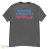 Houston You Have A Problem Jersey Philadelphia Philly Shirt - 500G Men’s Classic Tee Gildan-1