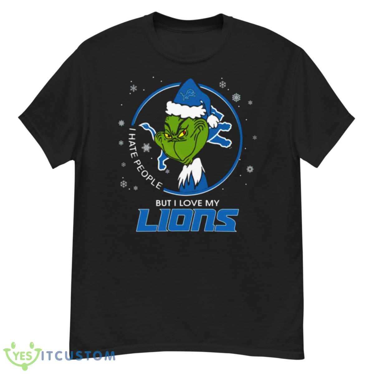 I Hate People But I Love My Lions Shirt 6 I Hate People But I Love My Lions Shirt - G500 Men’s Classic T-Shirt