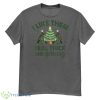 I Like Them Real Thick And Sprucey Christmas Tree Funny Shirt - G500 Men’s Classic T-Shirt-1