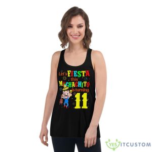 Let's Fiesta this Muchachito Is Turning 11 Mexican Birthday Shirt - Women's Flowy Racerback Tank