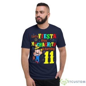 Let's Fiesta this Muchachito Is Turning 11 Mexican Birthday Shirt - Short Sleeve T-Shirt-1