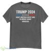 MAGAGA Trump 2024 Make America Great And Glorious Again Shirt - G500 Men’s Classic T-Shirt-1