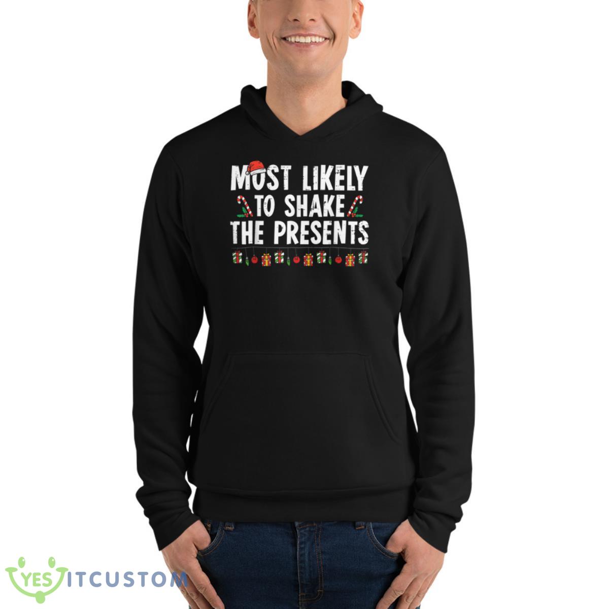Most Likely To Shake The Presents Family Matching Christmas Shirt 8 Most Likely To Shake The Presents Family Matching Christmas Shirt - Unisex Fleece Pullover Hoodie