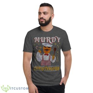 Murdy-christymous_Shirt Xmas Gifts Tee Christmas Shirt - Short Sleeve T-Shirt-1