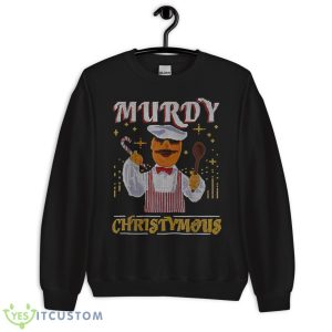 Murdy-christymous_Shirt Xmas Gifts Tee Christmas Shirt - Unisex Crewneck Sweatshirt