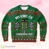 My Kind Of Christmas Sweater Product Photo 1