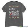 Nice Naughty Innocent Until Proven Guilty Christmas List Kid Shirt - 500G Men’s Classic Tee Gildan-1