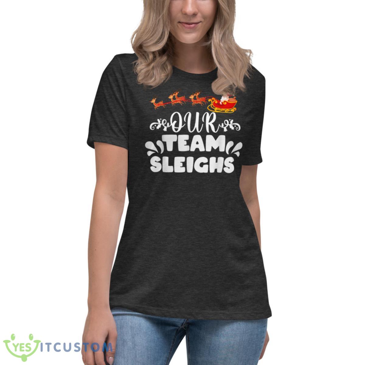 Our Team Sleighs Christmas Reindeers Santa's Workers Office Shirt 12 our team sleighs christmas reindeers santas workers office shirt 9