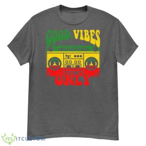 Rasta Good Vibes Only Reggae Music Rastafarian Premium Shirt - G500 Men’s Classic T-Shirt-1