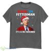 Santa Joe Biden Fetterman 2024 It's a No Brainer Christmas Shirt - G500 Men’s Classic T-Shirt-1