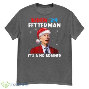 Santa Joe Biden Fetterman 2024 It's a No Brainer Christmas Shirt - G500 Men’s Classic T-Shirt-1