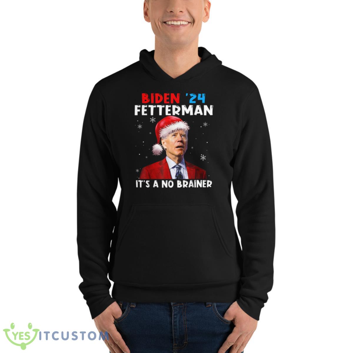 Santa Joe Biden Fetterman 2024 It's a No Brainer Christmas Shirt 8 Santa Joe Biden Fetterman 2024 It's a No Brainer Christmas Shirt - Unisex Fleece Pullover Hoodie