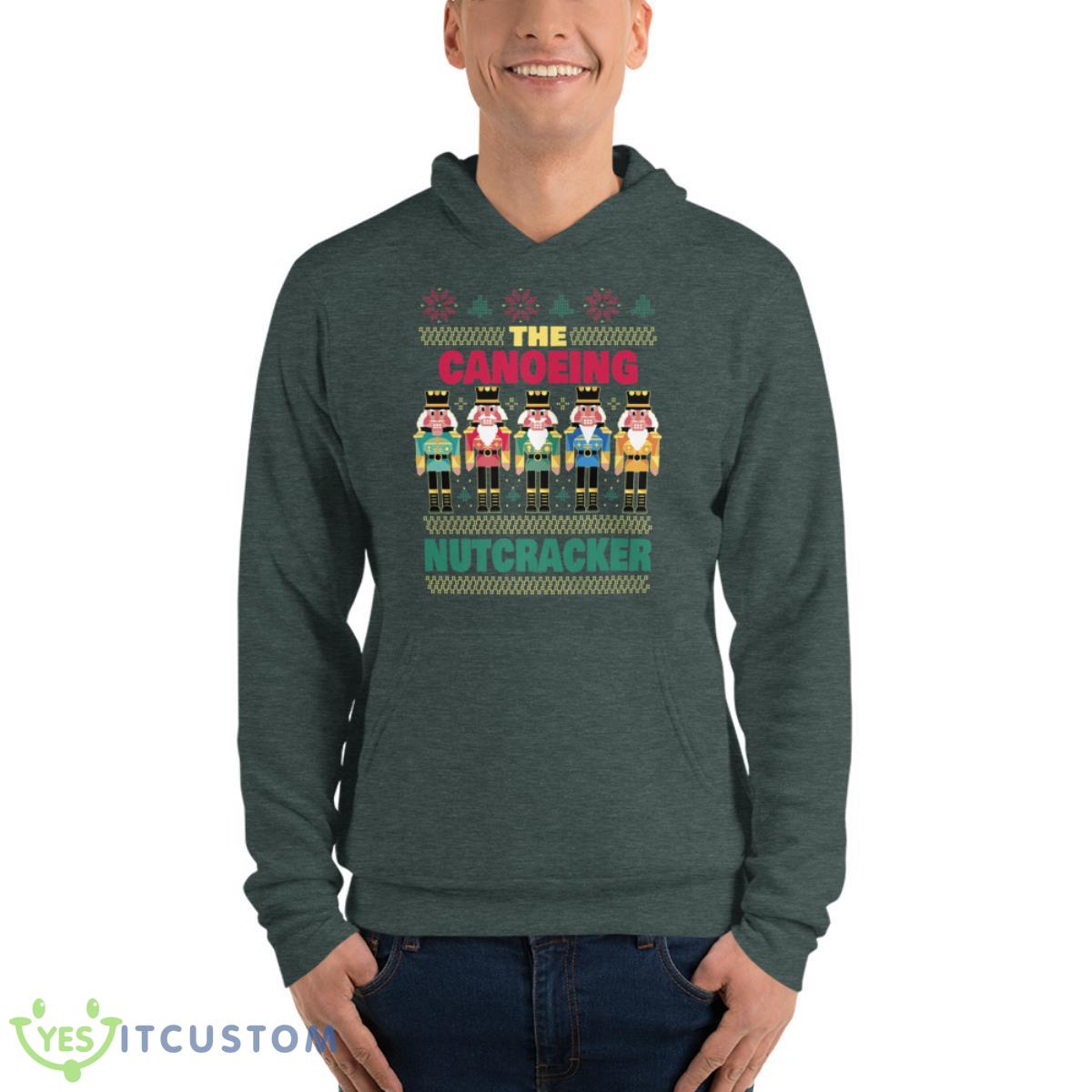The Canoeing Nutcracker Funny Christmas Canoeist Premium Shirt 7 The Canoeing Nutcracker Funny Christmas Canoeist Premium Shirt - Unisex Fleece Pullover Hoodie-1