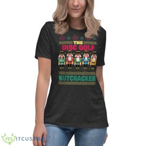 The Disc Golf Nutcracker Funny Christmas Frisbee Golf Player Shirt - Women's Relaxed Short Sleeve Jersey Tee-1