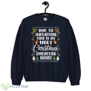 This Is My It's Too Hot For Ugly Christmas Sweaters Shirt - Unisex Crewneck Sweatshirt-1