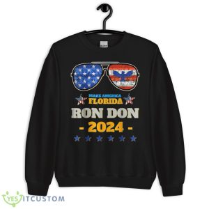 Trump DeSantis 2024 Ron Don 24 American Flag Sunglasses Shirt - Unisex Crewneck Sweatshirt