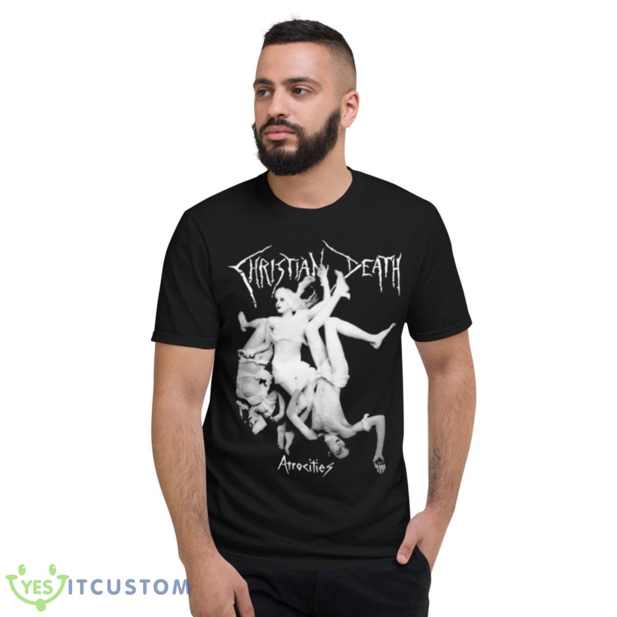 Christian Death Atrocities shirt 4 Christian Death Atrocities shirt - Short Sleeve T-Shirt