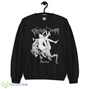 Christian Death Atrocities shirt 16 Christian Death Atrocities shirt - Unisex Crewneck Sweatshirt