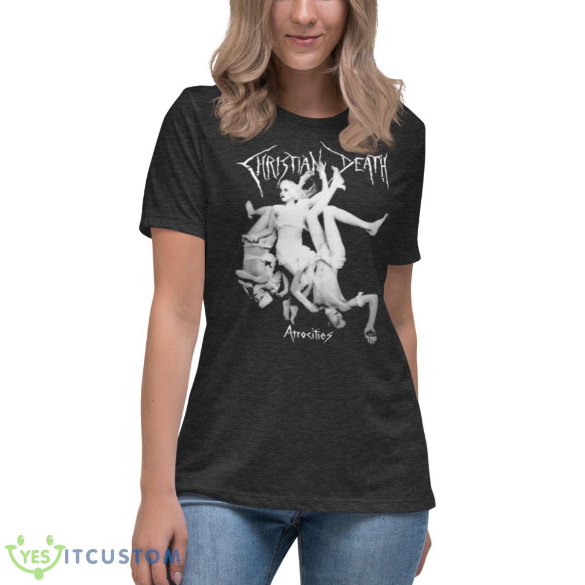 Christian Death Atrocities shirt 10 Christian Death Atrocities shirt - Women's Relaxed Short Sleeve Jersey Tee-1