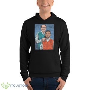 Did We Just Become Best Friends Step Brothers Miami Football T Shirt - Unisex Fleece Pullover Hoodie