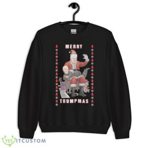 Donald Trump Christmas Shirt 8 Donald Trump Christmas Shirt - Unisex Crewneck Sweatshirt