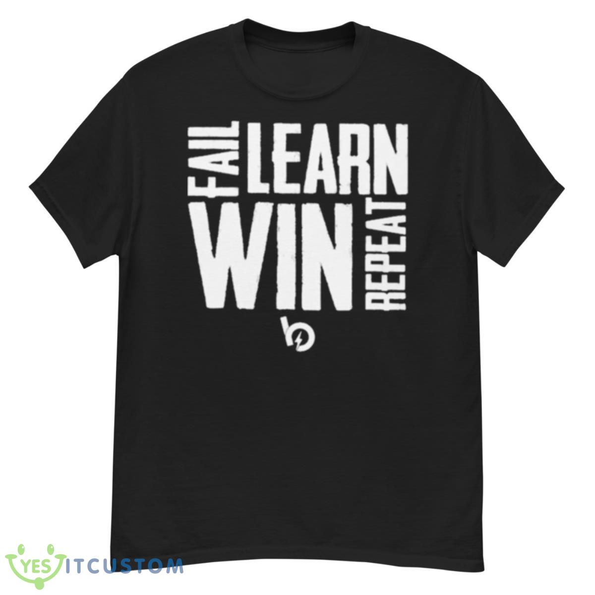 Fail learn win repeat shirt 12 Fail learn win repeat shirt - G500 Men’s Classic T-Shirt